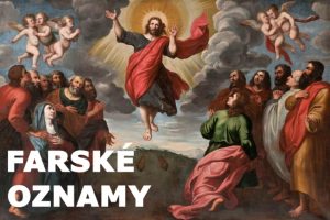 Farské oznamy na 6. veľkonočnú nedeľu